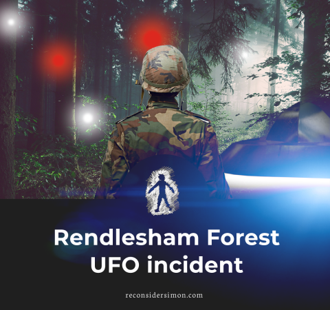 Rendlesham Forest UFO Incident
