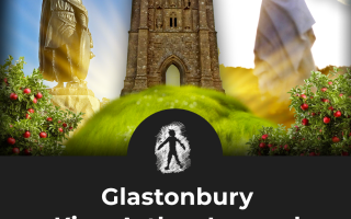 Glastonbury. King Arthur Legend