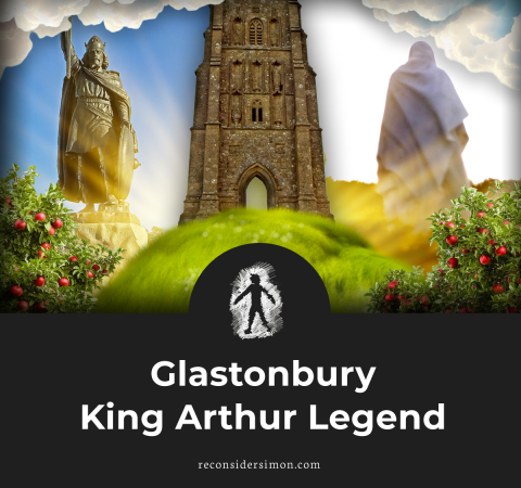 Glastonbury. King Arthur Legend