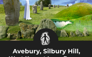 Avebury Stone Circle. Silbury Hill & West Kennet Long Barrow