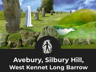 Avebury Stone Circle, Silbury Hill & West Kennet Long Barrow