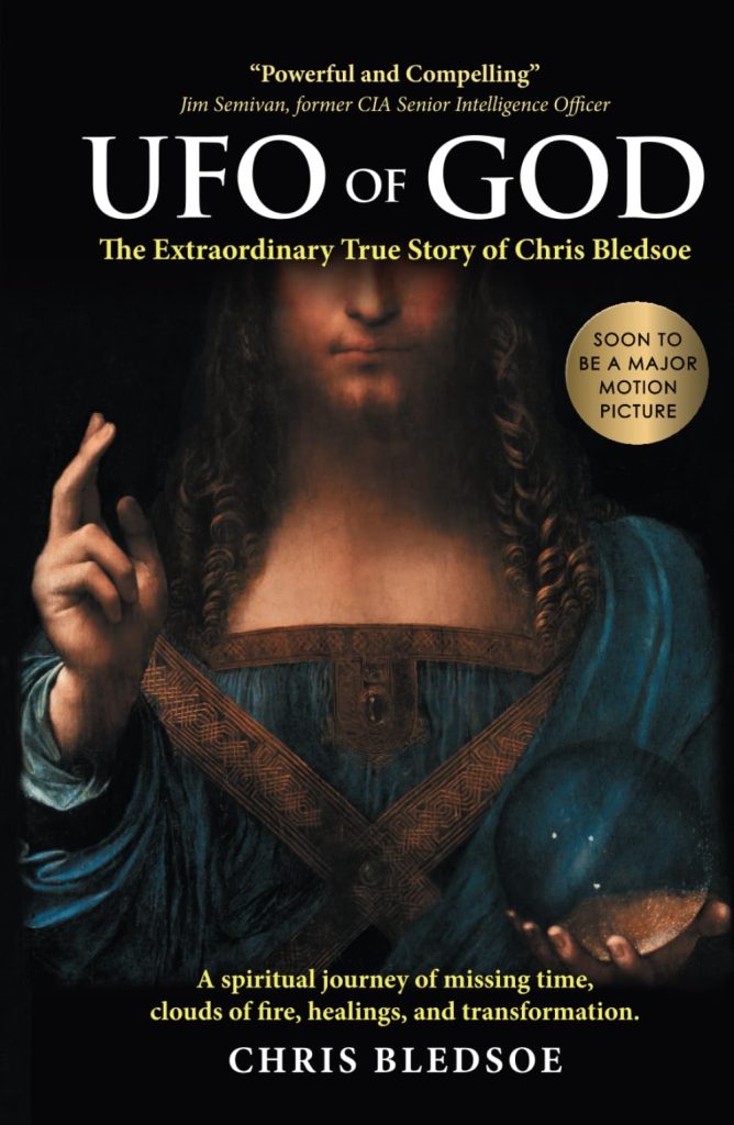 UFO of God. Chris Bledsoe
