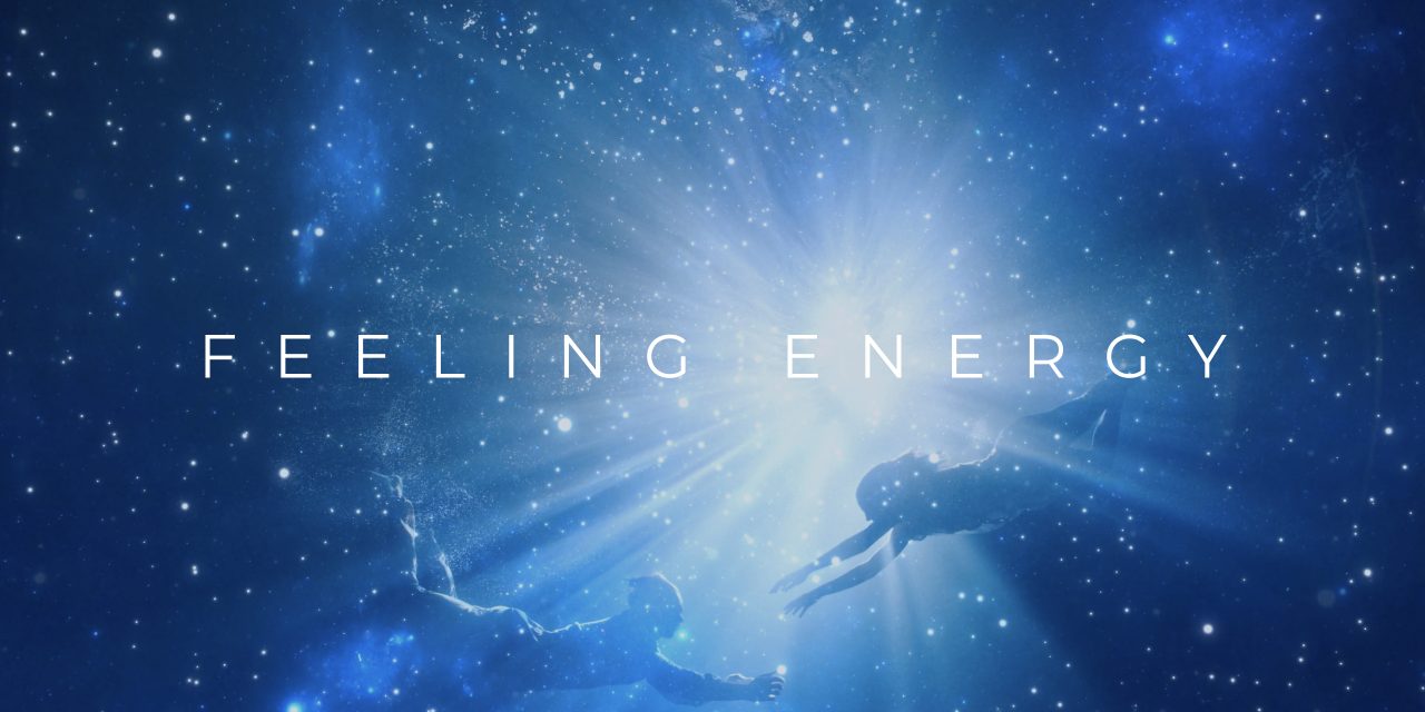 Feeling Energy